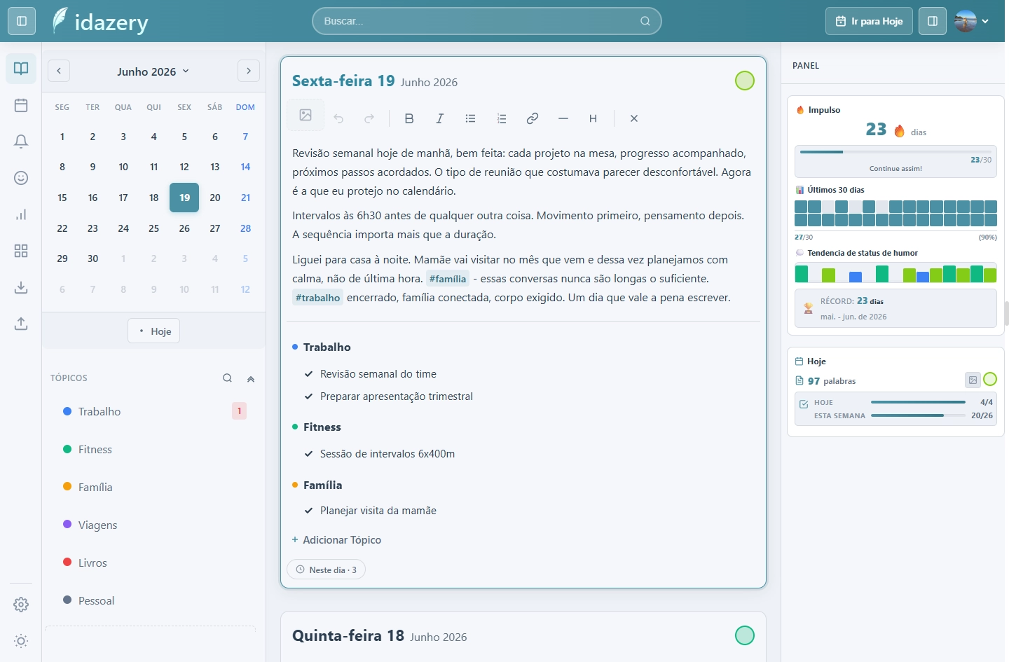 Linha do tempo do diário idazery com entradas organizadas por tópico e gerenciamento de tarefas integrado em uma interface limpa e sem distrações.
