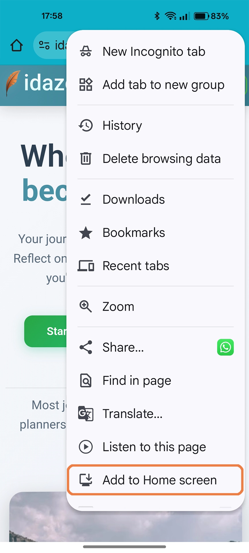 Tap the Share button and select Add to Home Screen