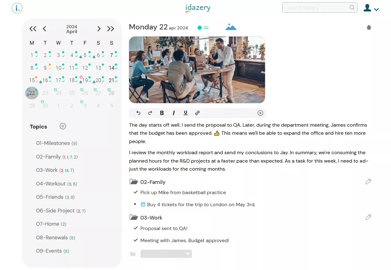 Screenshot in light mode of an online journal displaying a calendar for April 2024, a list of topics, and a diary entry for Monday, July 22nd, 2024. The entry shows a picture of a work meeting and includes a paragraph describing an approved budget and a summary of the monthly workload report. Additionally, it outlines tasks planned for today, completed, and grouped by topic family and work-related topics.